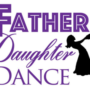 Father/Daughter Dance Tickets